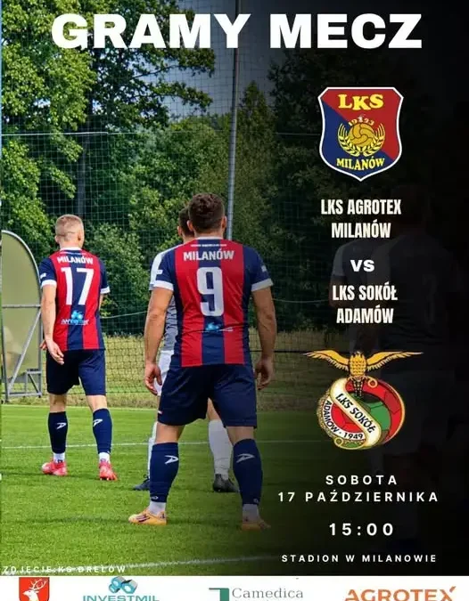 LKS Agrotex Milanów zagra z Sokołem Adamów – ligowe emocje już w sobotę