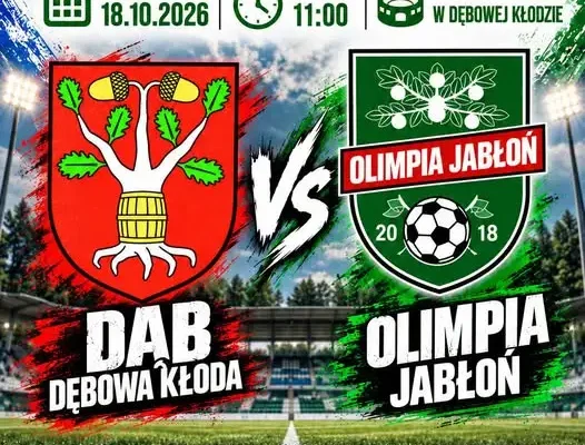 Derby w Dębowej Kłodzie: Dąb zmierzy się z Olimpią Jabłoń