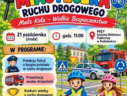 Podedwórze: otwarcie Miasteczka Ruchu Drogowego już dziś!