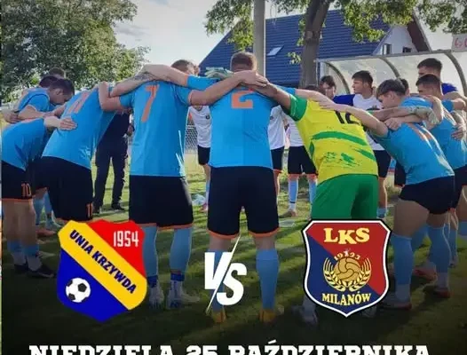 LKS Agrotex Milanów zagra w niedzielę na wyjeździe z Unią Krzywda